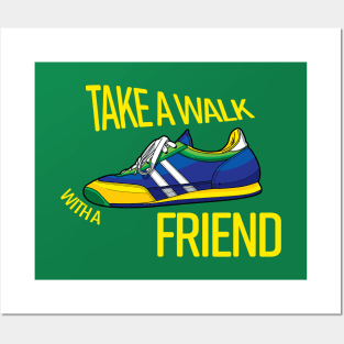 Take a walk with a friend Posters and Art